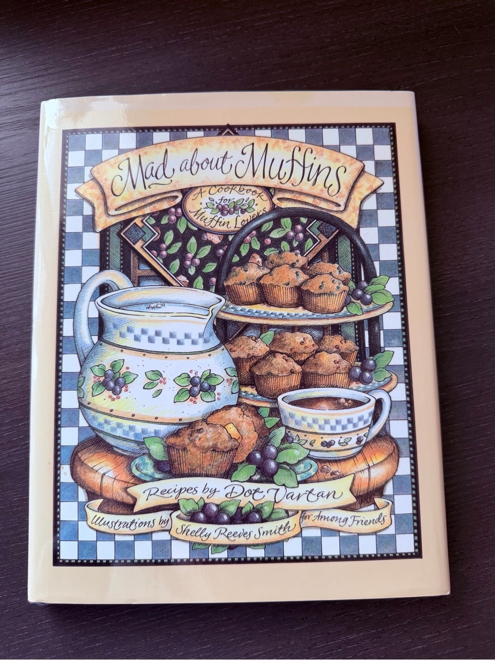 Mad About Muffins Dot Vartan Illustrated Hardcover Cookbook 1998